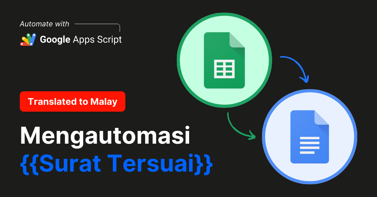 Mengautomasi Surat Tersuai dengan Google Apps Script