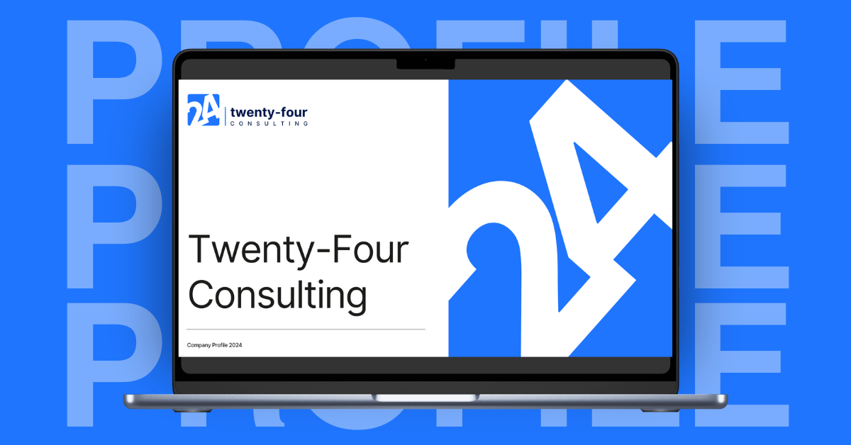 Download Twenty-Four Consulting's Company Profile