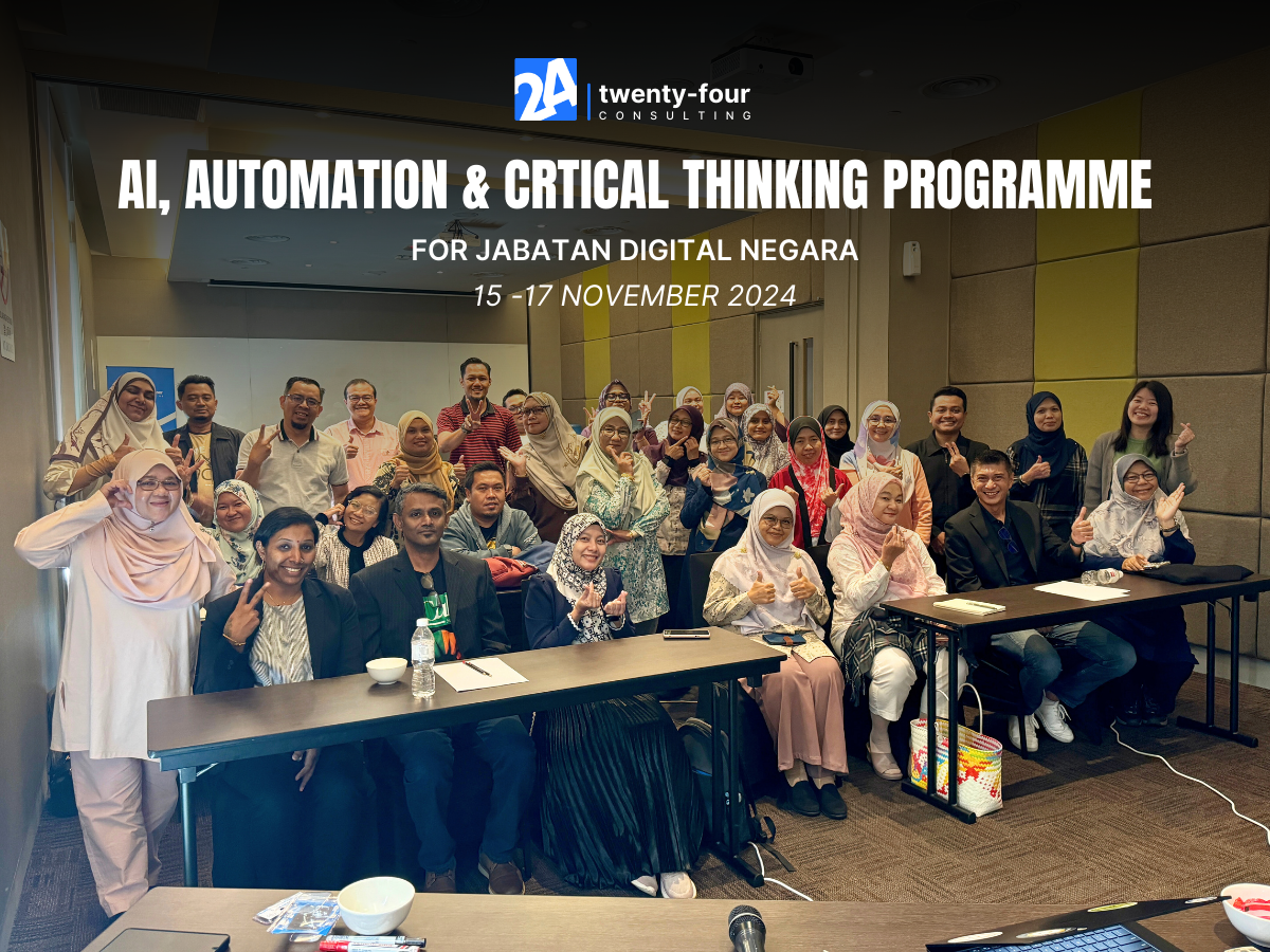 Twenty-Four Consulting AI, Automation and Critical Thinking Programme for Jabatan Digital Negara