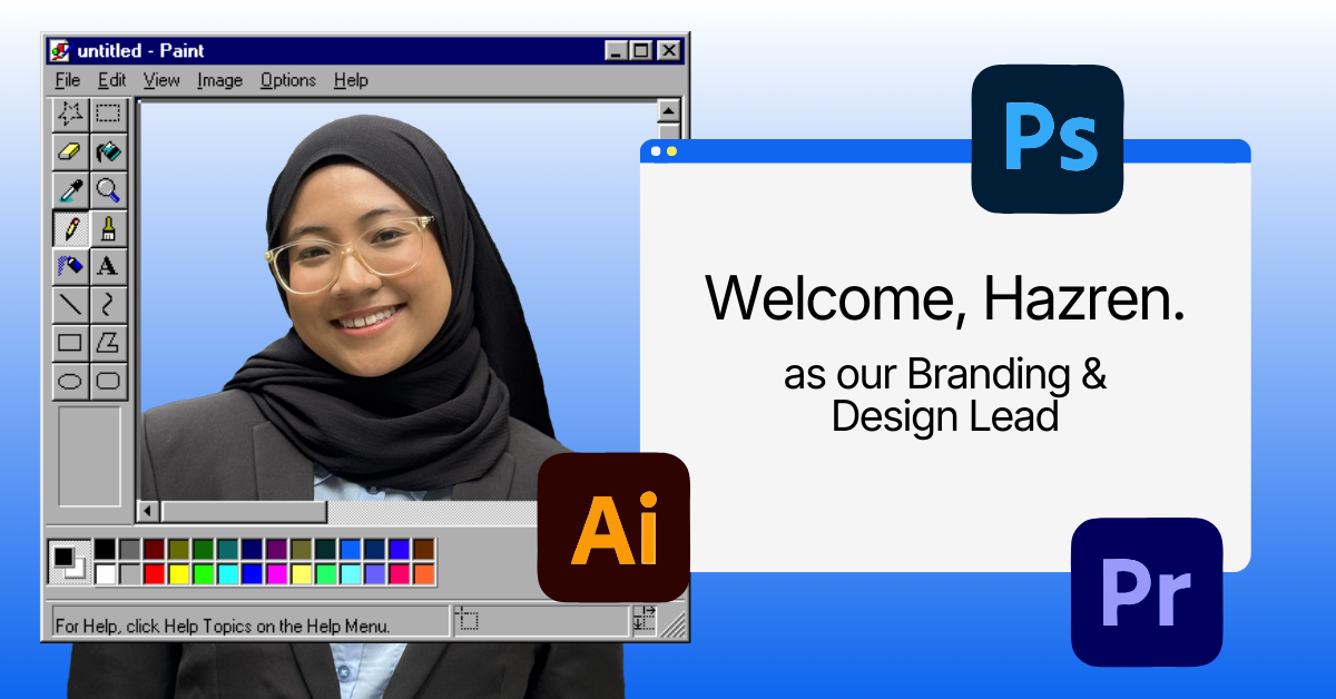 Welcoming Hazren Hazni as Our Branding and Design Lead