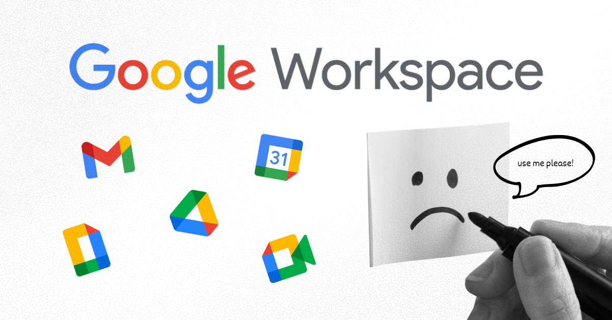 Why Most Teams Underuse Google Workspace (And Don’t Realise It)