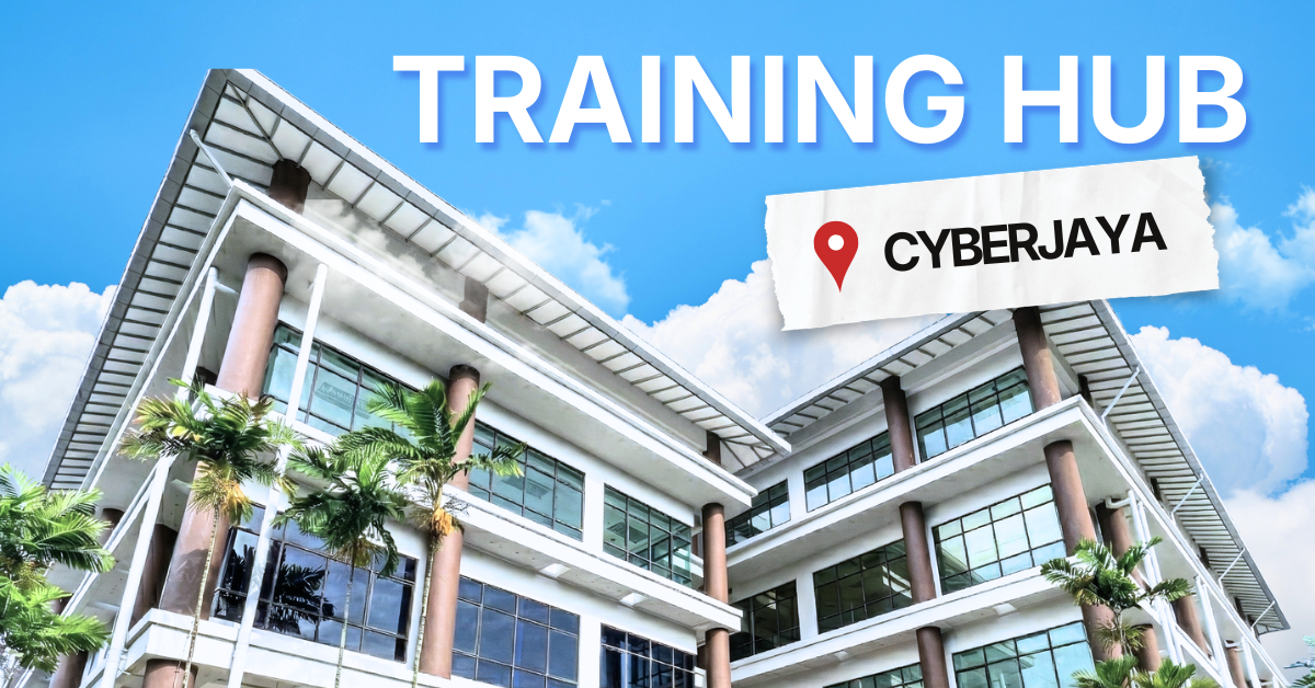 We're Opening Our First Training Hub in Cyberjaya Join the Waitlist Now